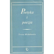 Poetyka i poezja : studia i szkice staropolskie